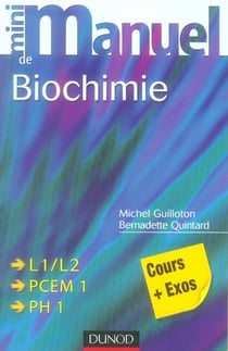 Mini manuel : de biochimie - cours, QCM et QROC (2e édition)