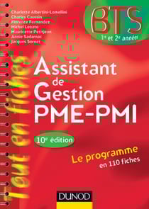 Assistant de gestion PME-PMI - BTS 1ère et 2ème année - en 110 fiches (10e édition)