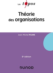 Théorie des organisations (6e édition)