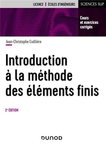 Introduction à la méthode des éléments finis (2e édition)