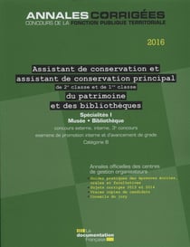 Assistant, assistant principal de 2e et 1re cl de conservation du patrimoine et des bibliothèques
