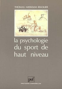 La psychologie du sport de haut niveau