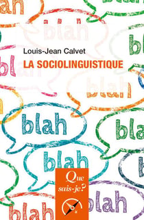 La sociolinguistique (9e édition)