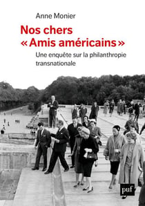 Nos chers "amis Américains" - un enquête sur la philanthropie transnationale