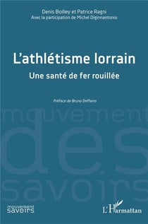 L'athlétisme lorrain : Une santé de fer rouillée