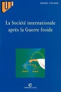 La societe internationale apres la guerre froide