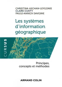 Les systèmes d'information géographique : principes, concepts et méthodes