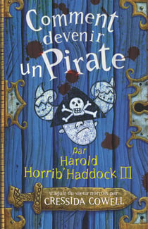 Harold et les dragons Tome 2 : comment devenir un pirate