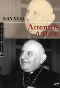 Attentifs à dieu
