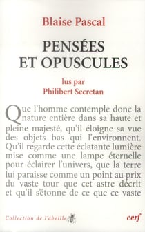 Blaise Pascal - Pensées et opuscules