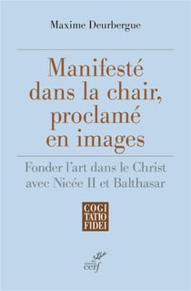 Manifesté dans la chair, proclamé en images