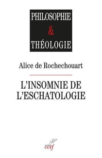 L'insomnie de l'eschatologie - l'eschatologie du present chez levinas et derrida