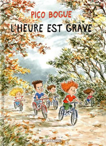 Pico Bogue Tome 11 : l'heure est grave