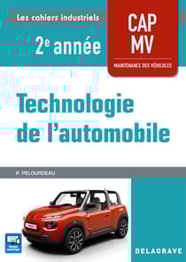 Technologie de l'automobile - CAP maintenance des véhicules - 2e année - pochette élève (édition 2018)