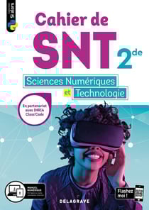 Si alors : cahier des sciences numériques et technologie (SNT) - 2de - cahier élève (édition 2020)