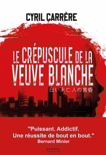Le Crépuscule de la Veuve blanche