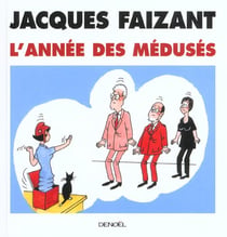 L'Année des médusés