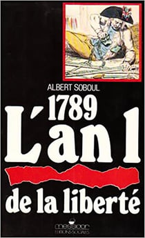 1789, l'an un de la liberté