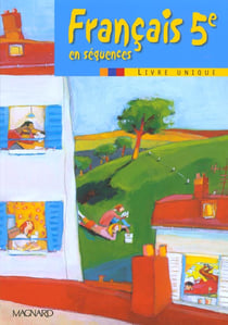 Français en séquences - 5ème - livre de l'élève (édition 2001)