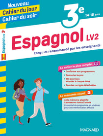 Cahier du jour / cahier du soir : espagnol - 3e - LV2