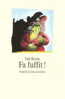 Fa fuffit !