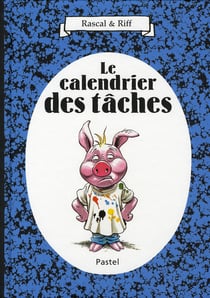 Calendrier Des Taches (Le)