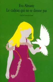 Le cadeau qui ne se donne pas