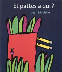 ET PATTES A QUI