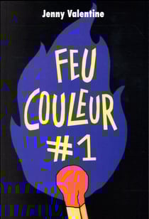Feu couleur Tome 1