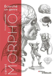 Morpho : anatomie artistique : carnet morpho : écorche un genre