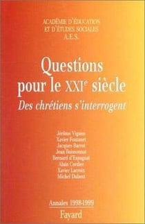 Questions pour le 21e siecle