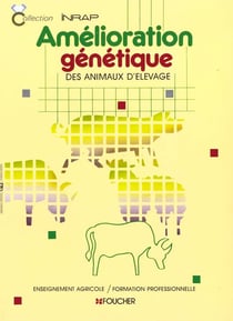 Amélioration génétique des animaux d'élevage - bta - btsa - fp
