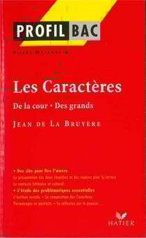 Les caractères de la cour des grands de Jean de la Bruyère