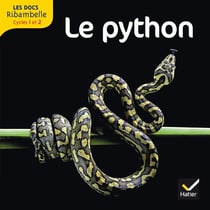LES DOCS RIBAMBELLE : le python - cycle 2