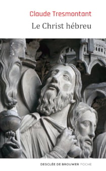 Le christ hébreu - la langue et l'âge des Evangiles