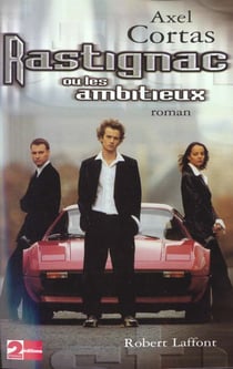 Rastignac ou les ambitieux