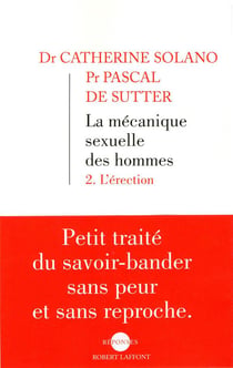 La mécanique sexuelle des hommes tome 2