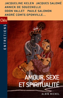 Amour, sexe et spiritualite