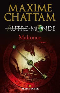 Autre-Monde Tome 2 : Malronce