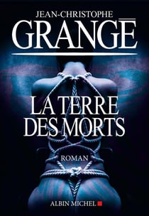 La Terre des morts