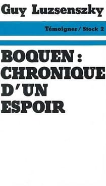 Boquen chronique d'un espoir