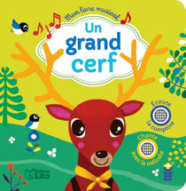 Mon livre musical : un grand cerf