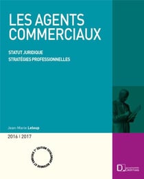 Agents commerciaux - statuts juridiques, stratégies professionnelles (7e édition)