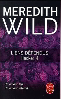 Hacker Tome 4 : liens défendus
