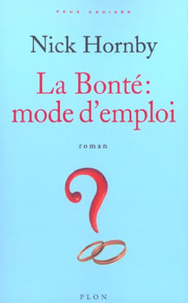 La bonte mode d'emploi