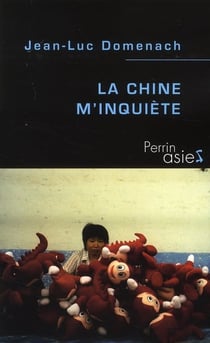 La chine m'inquiete