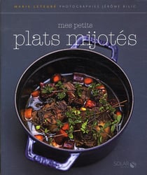 Mes petits plats mijotes