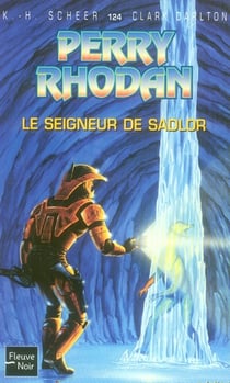 Perry Rhodan - cycle 5 - les maître insulaires Tome 37 : le seigneur de Sadlor