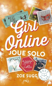 Girl online Tome 3 : joue solo