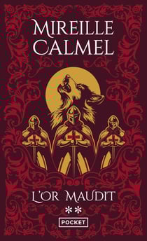 L'or maudit Tome 2